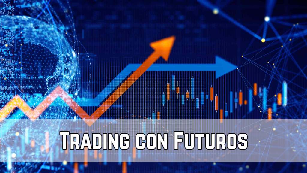 Cómo hacer trading con futuros? Tips y recomendaciones 2023