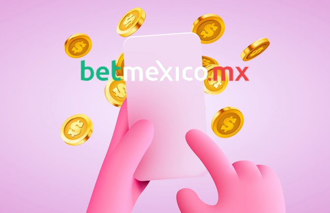 ¿Cómo ganar dinero en Betmexico?